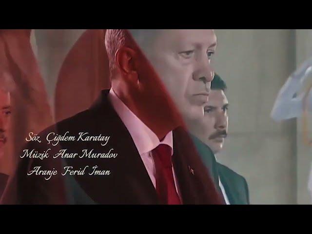 Erdoğan 2023  Ak Parti Seçim Sarkısı (Anar Muradov)