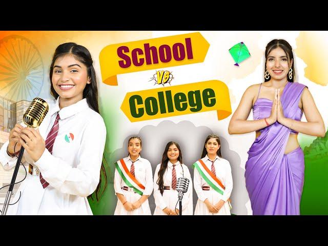 STUDENTS on Independence Day | SCHOOL vs COLLEGE Life | Anaysa