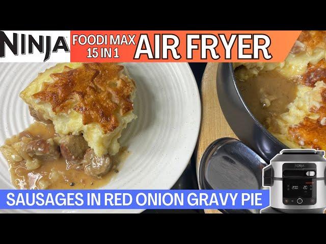 SAUSAGES IN RED ONION GRAVY PIE *AIR FRYER* | NINJA FOODI Recipe