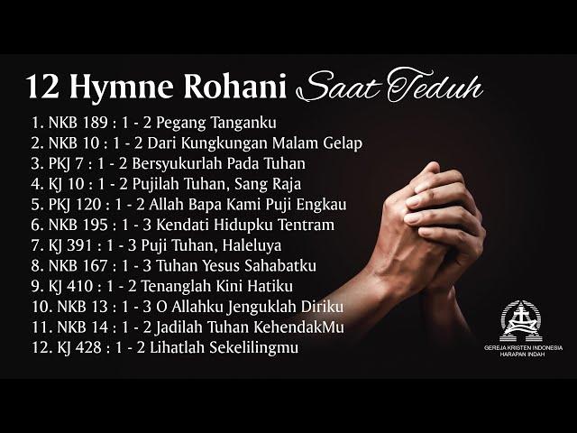 12 Pujian Rohani (Hymne) Saat Teduh  GKI Harapan Indah