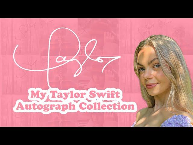 Taylor Swift Autograph Collection | Rachel Lord