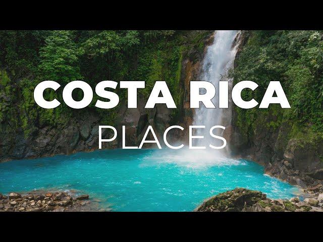 Top 10 Places to Visit in Costa Rica - Travel Video