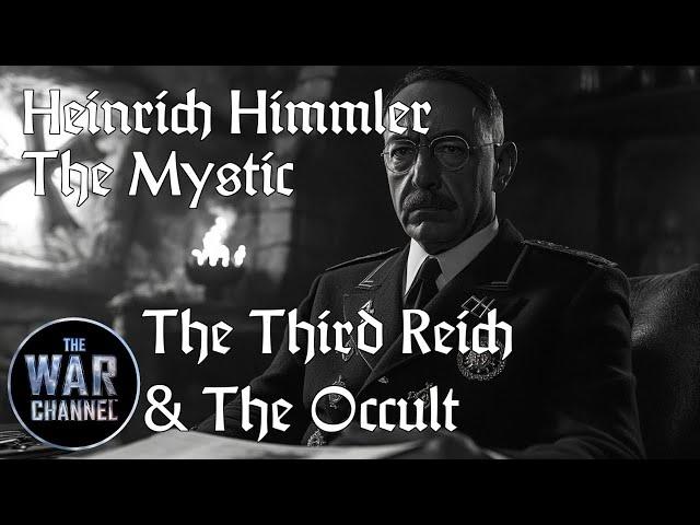 Himmler the Mystic | Occult History of the Third Reich | Full Documentary