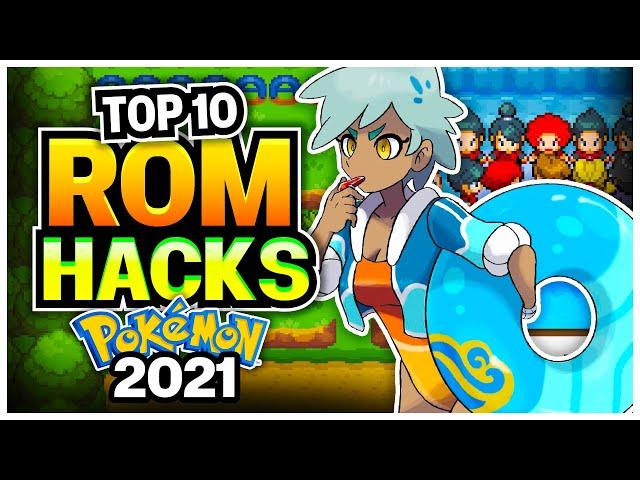 TOP 10 BEST Pokemon ROM HACKS in 2021