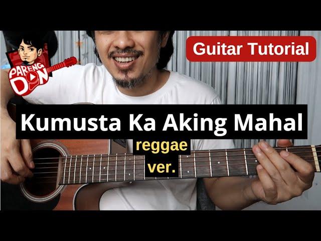 Kumusta Ka Aking Mahal Reggae guitar lesson - easy guitar tutorial for beginners