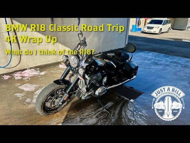 BMW R18 Classic Road Trip Wrap Up