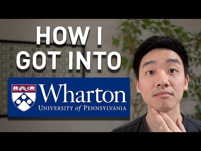 Revealing My Wharton MBA Application!