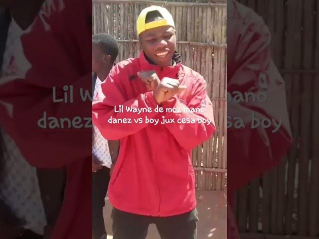 lil wayne de moz vs mano danez X boy jux cesa boy