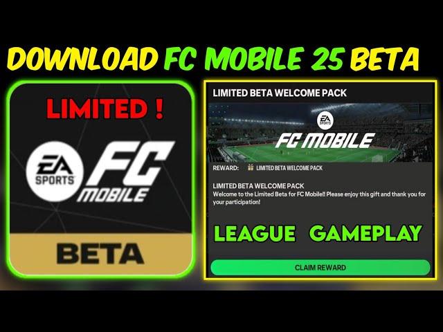 HOW TO DOWNLOAD BETA EA FC FIFA MOBILE 24 25 LEAGUE GAMEPLAY IMPROVEMENT FREE GIFT PACK SERVER