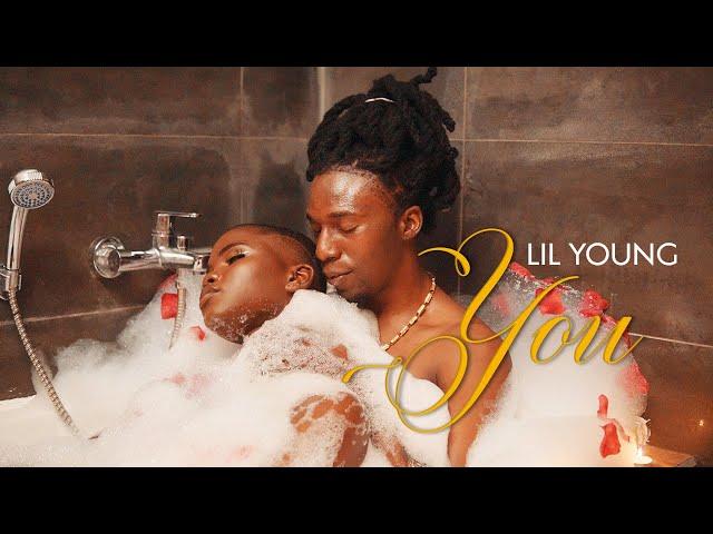 Lil Young - You (Official Video)