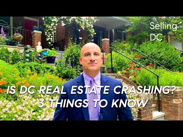 Is DC Real Estate Crashing? 3 Things to Know: Selling DC Season 1: Episode 16