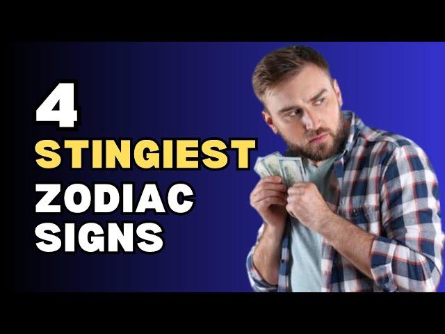 4 Stingiest Zodiac Signs | Ziggy Natural