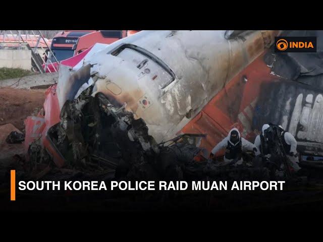 Police raid Muan airport in wake of South Korea plane crash and other updates | DD India News Hour