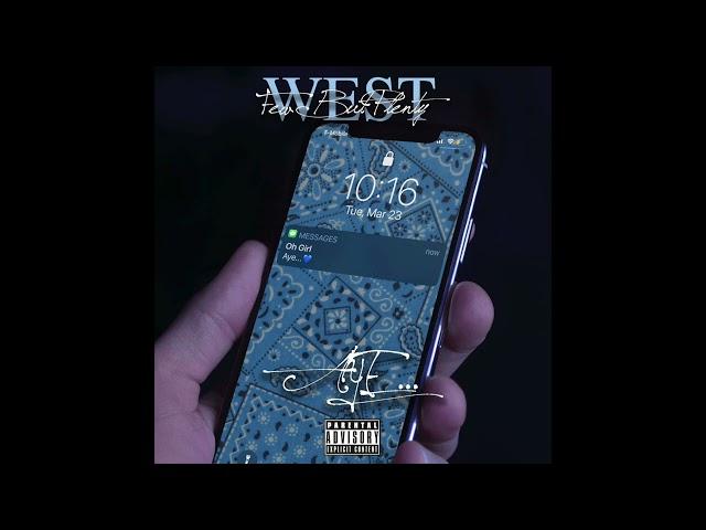 FBP West - Aye.. (Explict)