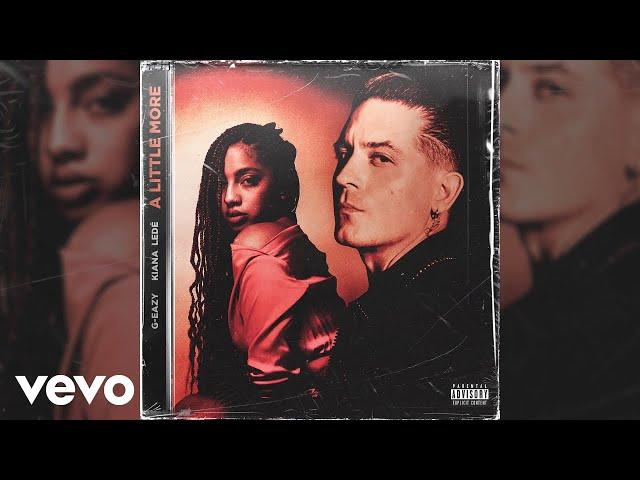 G-Eazy - A Little More (Audio) ft. Kiana Ledé