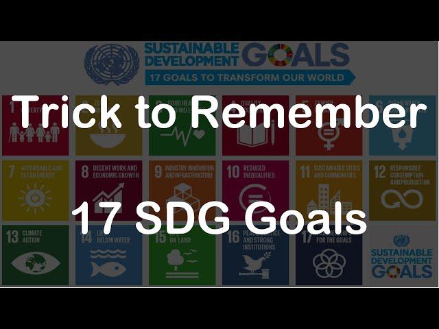 Trick to Remember 17 SDG Goals | SDG Story | UPSC PSC 2023