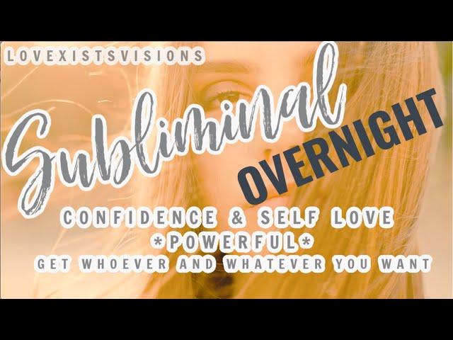 *OVERNIGHT* CONFIDENCE & SELF LOVE SUBLIMINAL! WITH 432 Hz | 528 Hz! ATTRACT WHATEVER YOU WANT FAST!