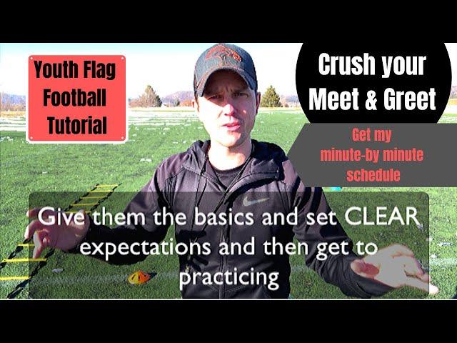 Youth Flag Football Tutorial | Meet & Greet Walk-Through | Crush your first Flag Football Practice!