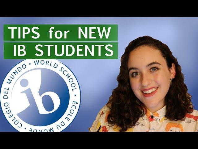 Tips for NEW IB STUDENTS | IB study advice and mindset