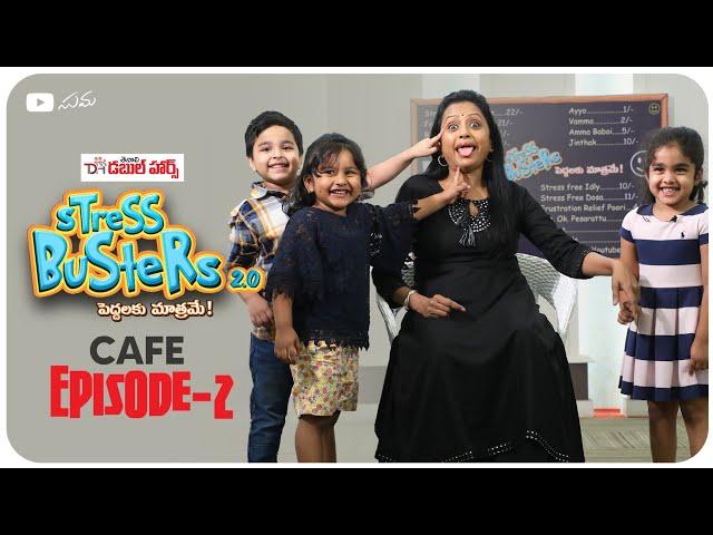 Stress Busters 2.0 || Cafe Episode 2 || Suma