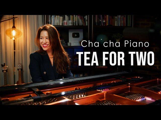 Tea for Two (Vincent Youmans) Cha Cha Piano by Sangah Noona