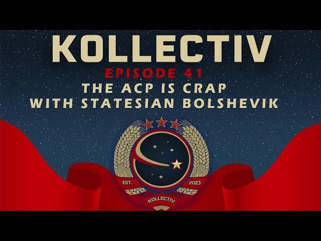 The ACP with Statesian Bolshevik