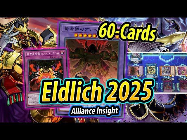 "OMG..." Eldlich 2025 DECK TESTING | Alliance Insight