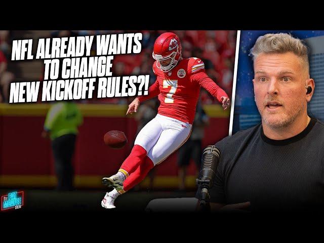 NFL Is Already Looking To Change The Brand New Kickoff Rules?! | Pat McAfee Reacts