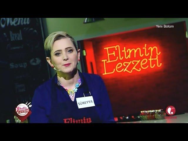 ELİMİN LEZZETİ (BEST'LER YARIŞIYOR - 3.GÜN) - LIFETIME TV - 08 SÜREYYA - 02 MAYIS 2018