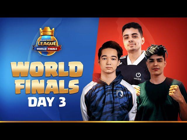 World Finals Day 3! | Clash Royale League 2021