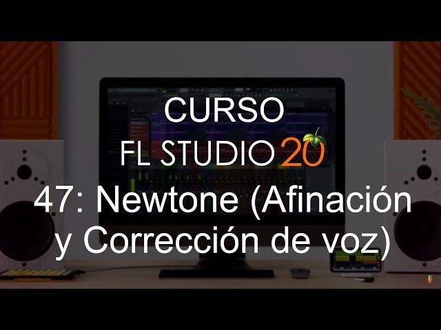  FL Studio 20 - #47: Newtone - Advanced Voice Correction [FULL COURSE] - Tutorial