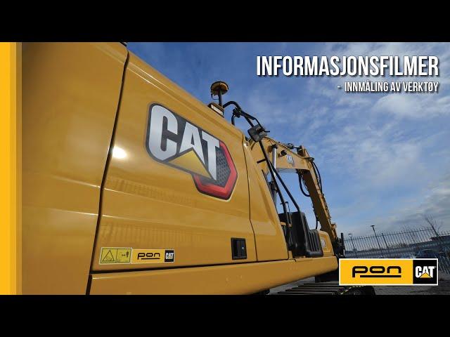 Informasjonsfilmer Cat® Gravemaskiner | Innmåling av verktøy | Pon Equipment