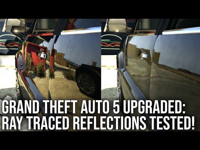 Grand Theft Auto 5's Ray Traced Reflections Upgrade Tested on PS5 and Xbox Series X