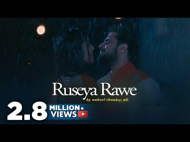 Ruseya Rawe by Nabeel Shaukat ( Official Video Song )