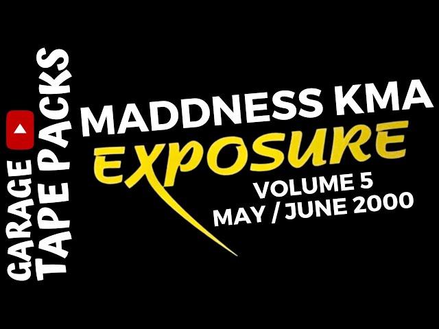 Maddness Kma | Exposure | Volume 5 | 2000 | UK Garage