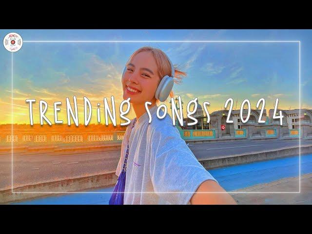 Trending songs 2024  Tiktok songs 2024 ~ Catch all the latest music 2024