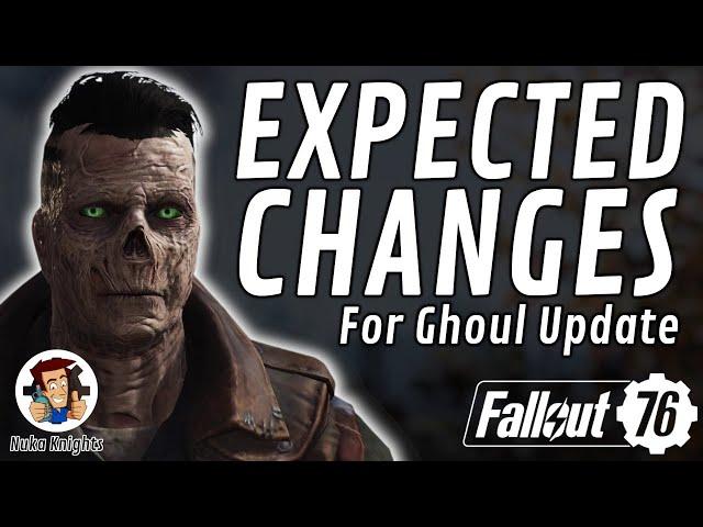 Fallout 76: Expected Changes for Glow of the Ghoul Update in March 2025