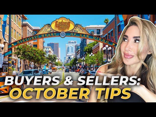 OCTOBER 2024 San Diego Market Hacks: What Buyers & Sellers MUST Know! | San Diego California Realtor