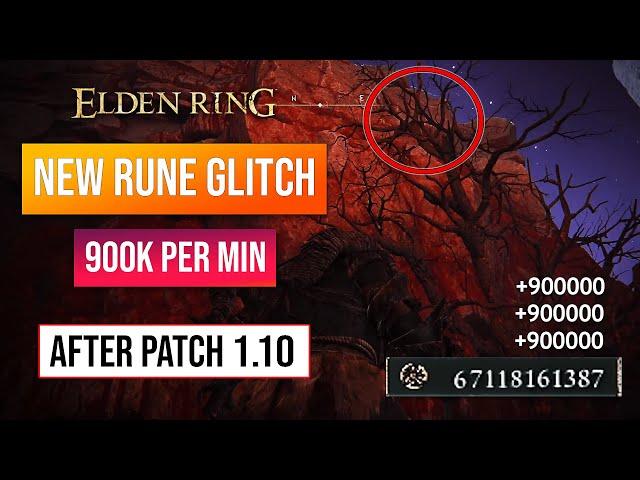 Elden Ring Rune Farm | New Rune Glitch After Patch 1.10! 900,000,000 Runes!