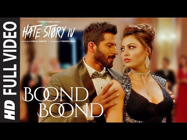 Boond Boond Full Video | Hate Story IV | Urvashi Rautela | Vivan B | Arko | Jubin N | Neeti Mohan