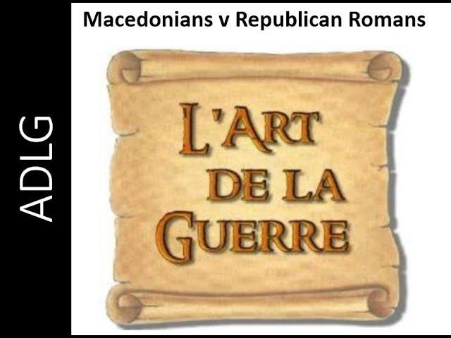 ADLG Romans v Macedonians a Introduction game