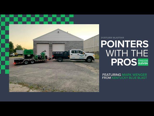 Starting A Dustless Blasting Business | Pointers With The Pros