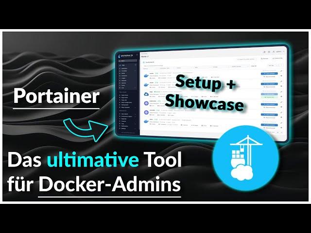  Das ultimative Tool für Docker-Admins: Portainer in 5 Minuten installieren! 