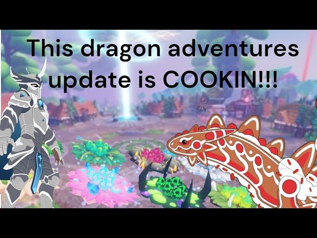 Dragon adventures update is Cookin!