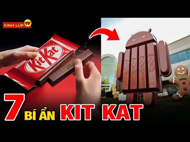  7 Bí Ẩn Ly Kỳ Và Thú Vị Về KitKat ... Ăn Hết Cả Thanh Xuân Chưa Chắc Bạn Đã Biết I Kính Lúp TV