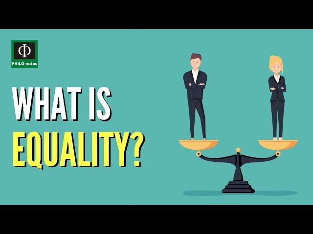 What is Equality?