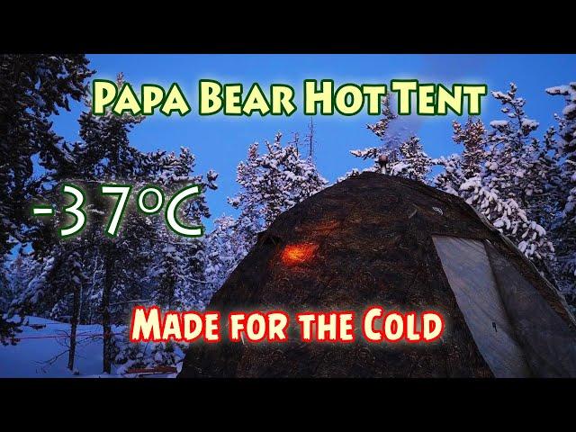 Big HOT TENT UP-5 Tested at EXTREME Cold by Jay Legere. Papa BEAR Tent does REALLY Great Job!