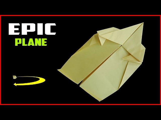 MOST EPIC PAPER AIRPLANE - How to make an epic paper airplane easy