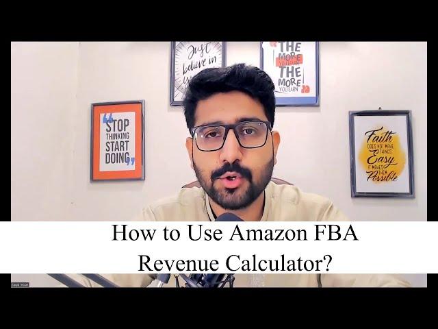 How to Use Amazon FBA Revenue Calculator?