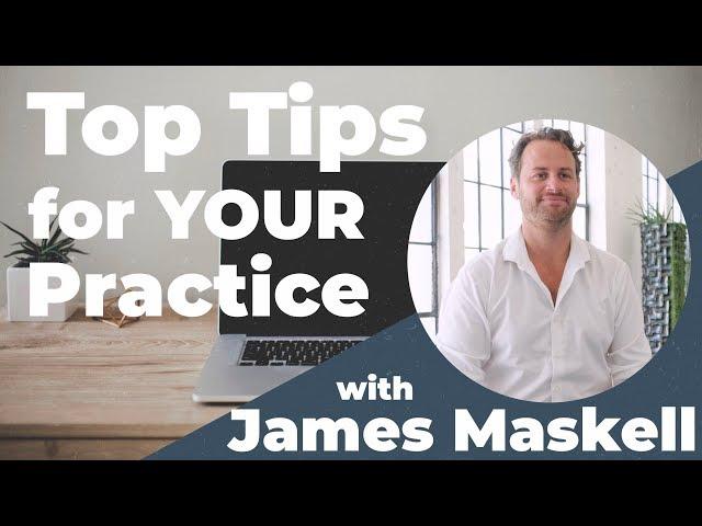 Starting a Private Medical Practice on a Lean Budget - Top Tips for Your Practice with James Maskell